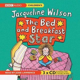 The Bed and Breakfast Star by Jacqueline Wilson(BBC Audio)