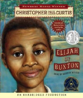 Elijah of Buxton by Christopher Paul Curtis 2008, CD, Unabridged 