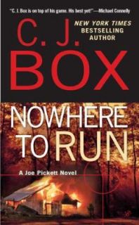 Nowhere to Run by C. J. Box 2011, Paperback
