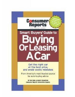Smart Buyers Guide to Buying or Leasing a Car by Rik Paul and David 