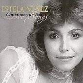 Canciones de Amor by Estela Nunez CD, Nov 2006, Norte