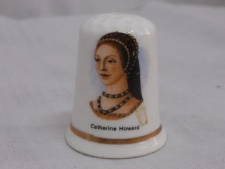 Catherine Howard Picture THIMBLE ~ 5th Wife of Henry the VIII ~
