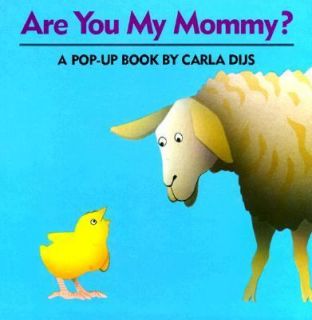 Are You My Mommy by Carla Dijs 1990, Hardcover