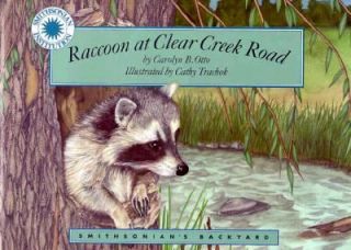 Raccoon at Clear Creek Road by Carolyn B. Otto 1995, Hardcover