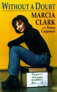  Doubt by Marcia Clark and Teresa Carpenter 1997, Hardcover