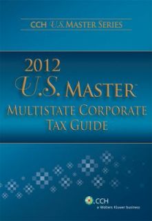   Corporate Tax Guide by CCH Tax LAw Editors 2011, Paperback