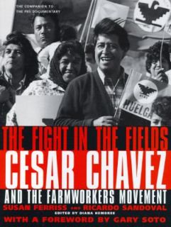 Fight in the Fields Cesar Chavez and the Farmworkers Movement by Susan 