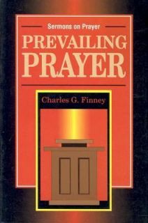   Prayer Sermons on Prayer by Charles G. Finney 1975, Paperback