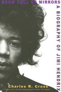   Biography of Jimi Hendrix by Charles R. Cross 2005, Hardcover