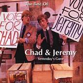 Best of Chad Jeremy Yesterdays Gone by Chad Jeremy CD, Aug 2001 