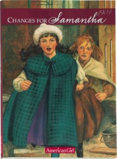 Changes for Samantha A Winter Story Bk. 6 by Valerie Tripp 2004 