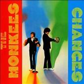 Changes by Monkees The CD, May 2011, Friday Music