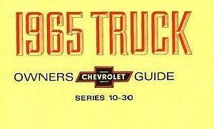 CHEVROLET 1965 Truck Owners Manual 65 Chevy Pick Up