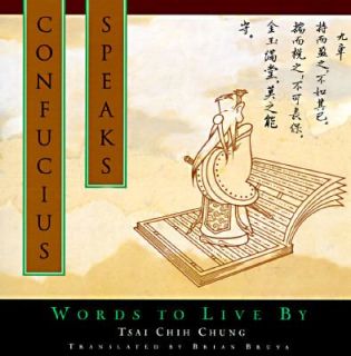   Speaks Words to Live By by Tsai Chih Chung 1996, Paperback