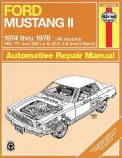 Ford Mustang II, 1974 1978 Vol. 231 by Chilton Automotive Editorial 