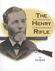 Antique Henry Repeating Rifle Gun Guide   Civil War Era