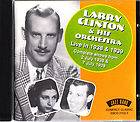 LARRY CLINTON & ORCHESTRA  Live in 1938 and 1939   2 Complete Shows CD 