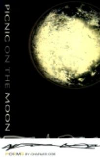   on the Moon Poems by Charles Coe by Charles Coe 1999, Paperback