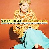 Sunny Came Home Compilation by Shawn Colvin CD, Aug 2007, Sony Music 