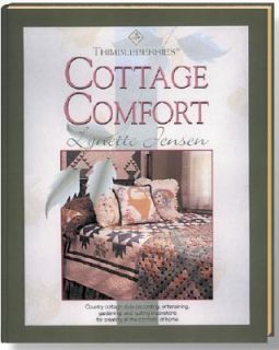 Thimbleberries Cottage Comfort Country Cottage Style Decorating 