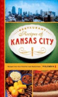   Recipes of Kansas City by J. E. Cornwell 2005, Paperback
