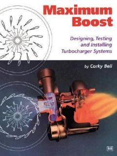   Installing Turbocharger Systems by Corky Bell 1997, Paperback