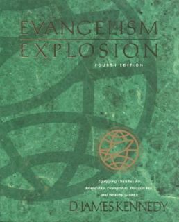 Evangelism Explosion by D. James Kennedy 1996, Paperback