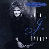 The Best of Lacy J. Dalton by Lacy J. Dalton CD, Apr 1993, Liberty 