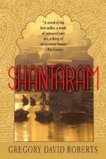 Shantaram by Gregory David Roberts 2005, Paperback