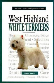   Highland White Terriers by Dawn Martin 1996, Paperback, Annual