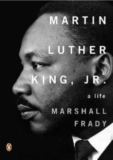 Martin Luther King, Jr. A Life (Penguin Lives Biographies), Marshall 