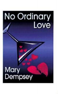 No Ordinary Love by Mary Dempsey 2000, Paperback