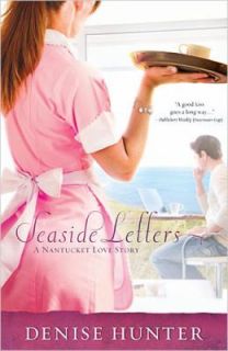The Seaside Letters by Denise Hunter 2009, Paperback