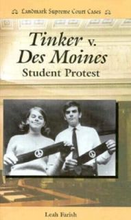 Tinker vs. Des Moines Student Protest by Leah Farish 1997, Hardcover 
