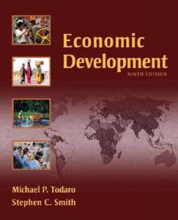 Economic Development by Stephen Smith and Michael P. Todaro 2005 