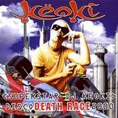Disco Death Race 2000 by Keoki CD, Mar 1996, Moonshine Music