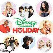 Disney Channel Holiday CD, Oct 2007, Walt Disney