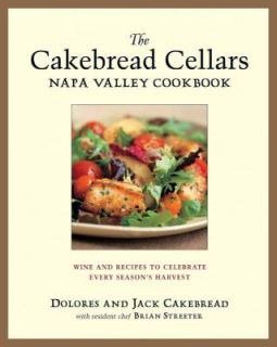   Dolores Cakebread, Brian Streater and Jack Cakebread 2003, Hardcover