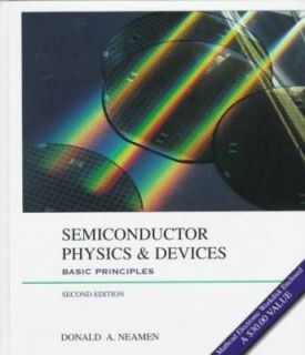 Semiconductor Physics and Devices Basic Principles by Donald A. Neamen 