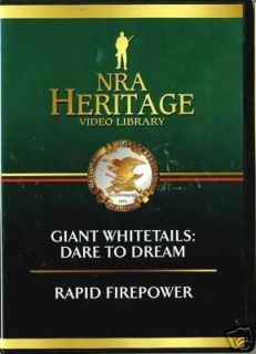 GIANT WHITETAILS Dare To Dream Rapid Firepower DVD NRA