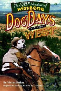 Dog Days of the West No. 1 by Rick Duffield, Vivian Sathre and O 