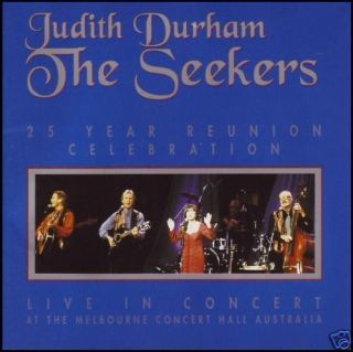 SEEKERS / JUDITH DURHAM   LIVE CD ~ 25 YR REUNION *NEW*