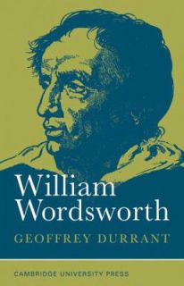 William Wordsworth by Geoffrey H. Durrant 1969, Paperback