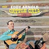 Cattle Call Collectors Choice Music by Eddy Arnold CD, Aug 2005, 2 