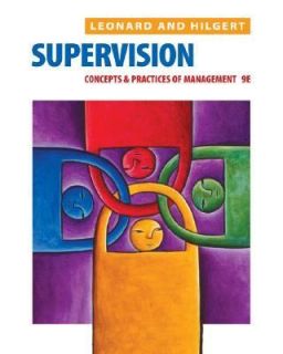 Supervision Concepts and Practices of Management by Edwin C. Leonard 