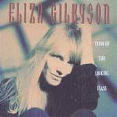 Through the Looking Glass by Eliza Gilkyson Cassette, Jul 1993 