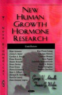 New Human Growth Hormone Research by Francis G. Wislon, George V 