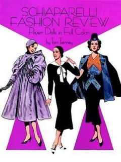 Schiaparelli Fashion Review Paper Dolls in Full Color Tom Tierney