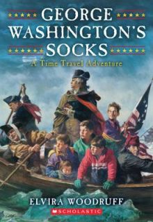 George Washingtons Socks by Elvira Woodruff 1993, Paperback