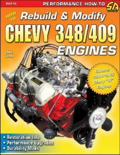 How to Rebuild & Modify Chevy 348/409 Engines (Paperback)